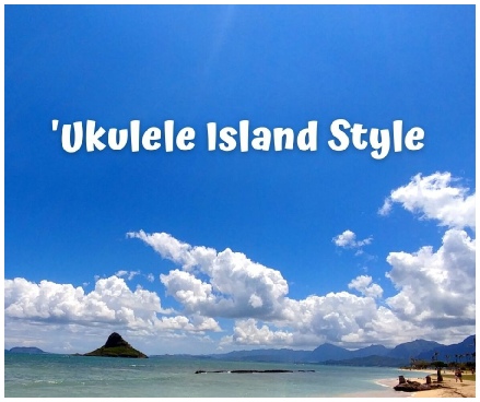 Ukulele Island Style